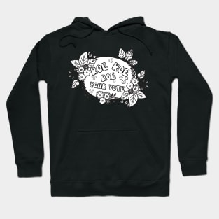 Roe roe Roe Your Vote Black And White Hoodie